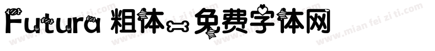Futura 粗体字体转换